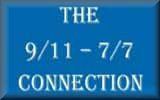 The 9/11 - 7/7 Connection