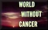 World Without Cancer