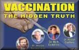 Vaccination - The Hidden Truth