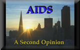 AIDS: A Second Opinion