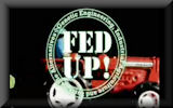 Fed Up!