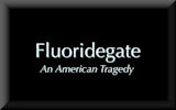 Fluoridegate
