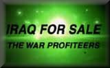 Iraq for Sale (*links to the 'one sided' page first)
