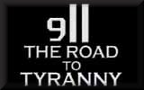 9/11: Road to Tyranny