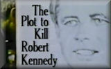 The Plot to Kill Robert Kennedy